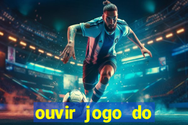 ouvir jogo do vasco ao vivo